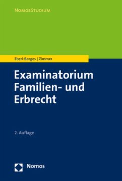 Examinatorium Familien- und Erbrecht - Eberl-Borges, Christina;Zimmer, Michael