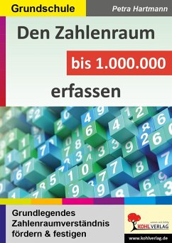 Den Zahlenraum bis 1.000.000 erfassen - Hartmann, Petra