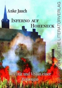 Inferno auf Hoheneck - Jauch, Anke