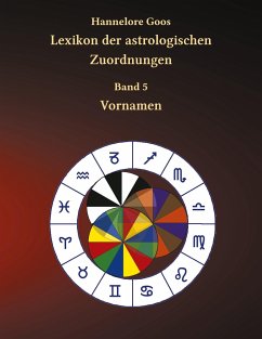 Lexikon der astrologischen Zuordnungen Band 5 - Goos, Hannelore