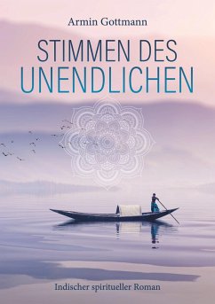 Stimmen des Unendlichen - Gottmann, Armin