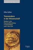 Transzendenz in der Wissenschaft Transzendenz in der Wissenschaft