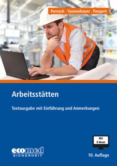 Arbeitsstätten, m. 1 Buch, m. 1 Online-Zugang - Pernack, Ernst-Friedrich;Tannenhauer, Jörg;Pangert, Roland
