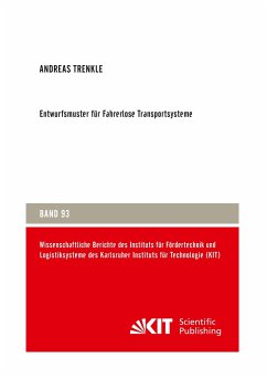 Entwurfsmuster für Fahrerlose Transportsysteme - Trenkle, Andreas