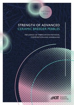 Strength of advanced ceramic breeder pebbles: influence of fabrication methods, composition and annealing - Kolb, Matthias