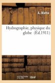 Hydrographie, Physique Du Globe