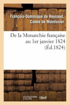 de la Monarchie Française Au 1er Janvier 1824 - De Montlosier-F-D
