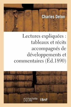 Cover Lectures Expliquées: Tableaux Et Récits Accompagnés de Développements Et Commentaires