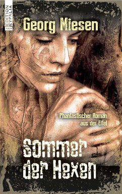 Sommer der Hexen (eBook, ePUB) - Miesen, Georg