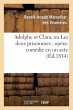 Adolphe Et Clara, Ou Les Deux... - Bild 1