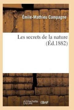 Les Secrets de la Nature - Campagne-E-M