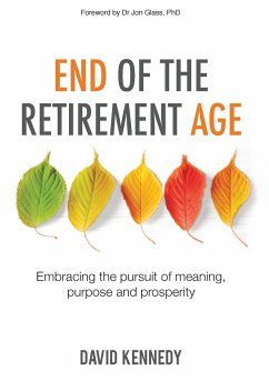 End of the Retirement Age - Kennedy, David