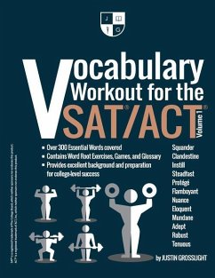 Vocabulary Workout for the SAT/ACT: Volume 1 - Grosslight, Justin