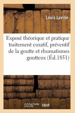 Traitement Curatif Et Préventif de la Goutte Et Des Rhumatismes Goutteux Ned - Laville-L