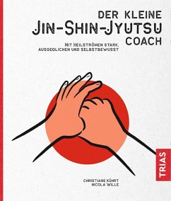 Der kleine Jin-Shin-Jyutsu-Coach (eBook, ePUB) - Kührt, Christiane; Wille, Nicola