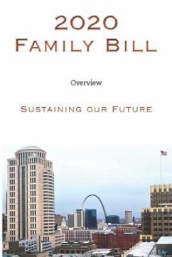 2020 Family Bill: Sustaining our Future - Wemple, Aaron W.