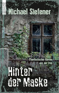 Hinter der Maske (eBook, ePUB) - Siefener, Michael