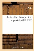 Lettre d'Un Français À Ses Compatriotes