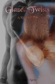 Glazed Twists (Fairy Tales, #4) (eBook, ePUB)