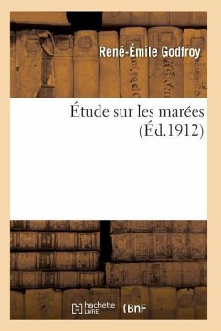 Étude Sur Les Marées - Godfroy-R-E