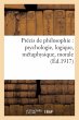 Précis de Philosophie: Psychologie,... - Bild 1