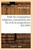 Traité Des Congrégations Religieuse