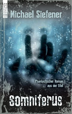 Somniferus (eBook, ePUB) - Siefener, Michael