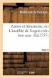 Zamor Et Almanzine, Ou l'Inutilité de... - Bild 1