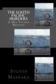 The South Pacific Murders: A Mia Ferrari Mystery