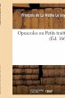 Opuscules Ou Petits Traittez - Bild 1