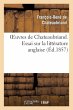 Oeuvres de Chateaubriand. Essai Sur La... - Bild 1