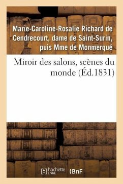Miroir Des Salons, Scènes Du Monde - de Monmerqué