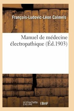 Cover Manuel de Médecine Électropathique