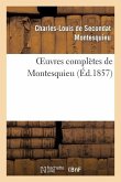 Oeuvres Complètes de Montesquieu (Éd.1857)