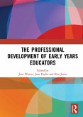 The Professional Development of Early Years Educators (eBook, ePUB)