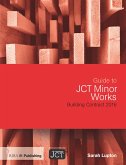 Guide to JCT Minor Works Building Contract 2016 (eBook, ePUB)