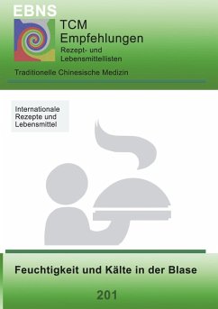 TCM - Blase - Feuchtigkeit und Kälte in der Blase (eBook, ePUB) - Miligui, Josef