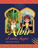 Albir, el niño tigre (eBook, ePUB)