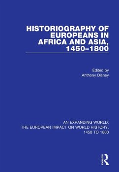 Cover Historiography of Europeans in Africa and Asia, 1450-1800 (eBook, ePUB)