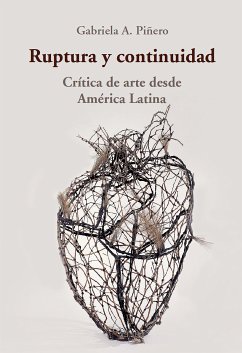 Ruptura y continuidad (eBook, ePUB) - Piñero, Gabriela A.