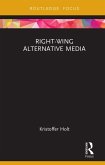 Right-Wing Alternative Media (eBook, ePUB)