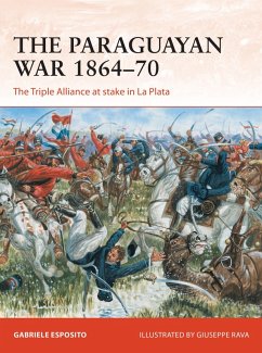 The Paraguayan War 1864-70 (eBook, PDF) - Esposito, Gabriele