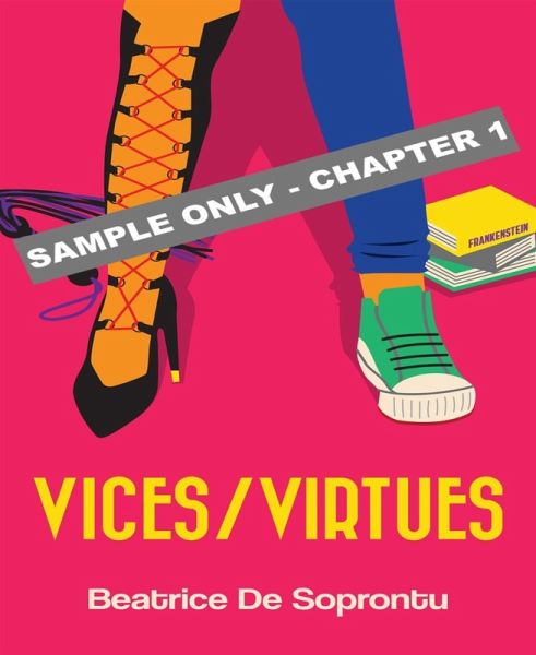 Chapter One - SAMPLE - Vices/Virtues (eBook, ePUB)