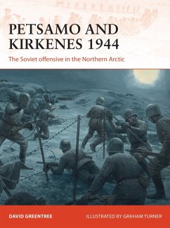 Petsamo and Kirkenes 1944 (eBook, PDF) - Greentree, David