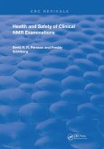 Health and Safety of Clinical NMR Examinations (eBook, ePUB)
