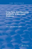 Long-Term Non-Operating Reliability of Electronic Products (eBook, ePUB)