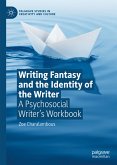 Writing Fantasy and the Identity of the Writer (eBook, PDF)