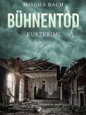 Bühnentod - Kurzkrimi (eBook, ePUB)