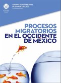 Procesos migratorios en el occidente de México (eBook, PDF)