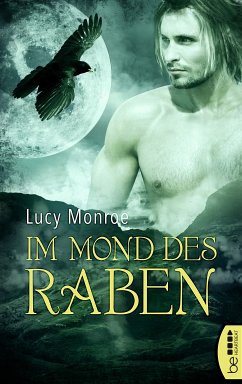 Im Mond des Raben (eBook, ePUB) - Monroe, Lucy